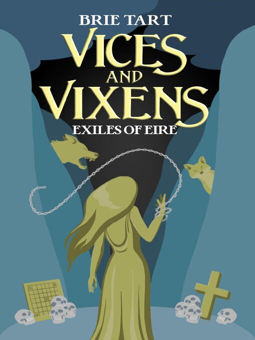 Title details for Vices and Vixens by Brie Tart - Available